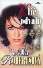 Roberts Nora: Klíč odvahy