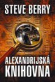 Berry Steve: Alexandrijská knihovna