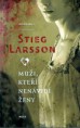 Larsson Stieg: Muži, kteří nenávidí ženy