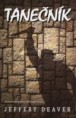 Deaver Jeffery: Tanečník